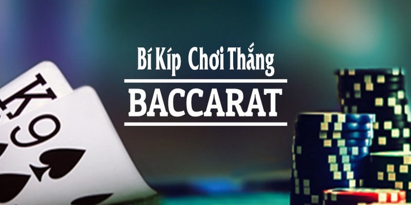 Cách Chơi Baccarat Trực Tuyến 2024 Giúp Bạn Kiếm Tiền Tại Nhà